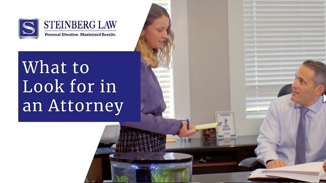 What to Look For in an Attorney